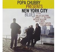 Chubby, Popa - New York City Blues