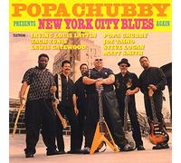 Chubby, Popa - NYC Blues Again