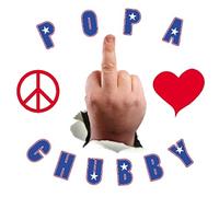 CHUBBY POPA - Peace, Love & Respect