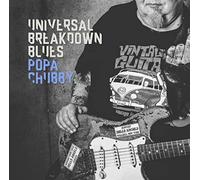 Chubby,Popa - Universal Breakdown Blues [Import]