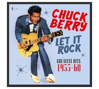 Chuck Berry - Chuck Berry-Let It Rock: Greatest Hits 1955-60 [Import]