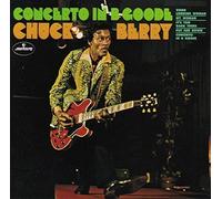 Chuck Berry - Concerto In B Goode: Limited Edition