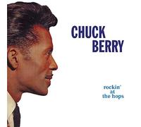 Chuck Berry - Rockin' at The Hops [Import]