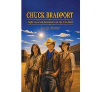 Chuck Bradport - Andy Foster - Maple Publishers - ebook (ePub) - Livre