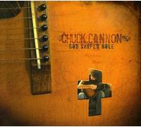 Chuck Cannon - God Shaped Hole