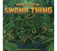 Chuck Cirino - The Return of Swamp Thing (Original Soundtrack)