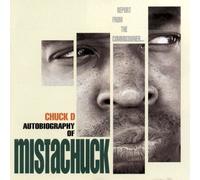 Chuck D. - Autobiography of Mistachuck