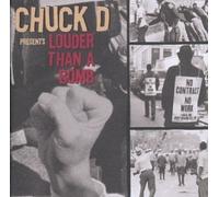Chuck D. - Chuck D Presents: Louder Than A Bomb By Chuck D. (1999-08-31)