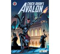 Chuck Dixon's Avalon Volume 1