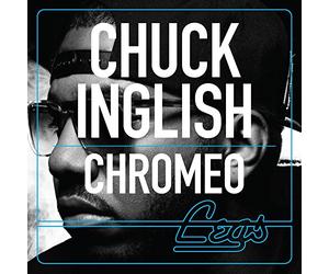 Chuck Inglish - Convertibles (Feat. Chromeo)