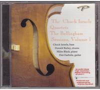 Chuck Israels Quartet - The Bellingham Sessions, Volume 1 (UK Import)