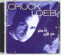 Chuck Loeb - When I'm with You [Import]