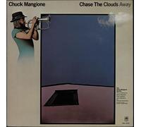 CHUCK MANGIONE - chase the clouds away LP