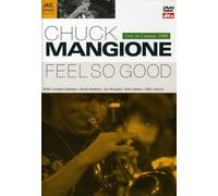 Chuck Mangione : Feel So Good Live In Cannes 1989