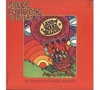 Chuck Mangione - Land Of Make Believe... A Chuck Mangione Concert