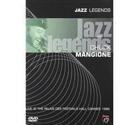 Chuck Mangione: Live at The Palais des Festivals Hall Cannes 1989