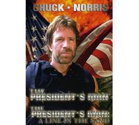 Chuck Norris - President's Man: A Line in The Sand