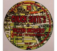 Chuck Shite - Dalston Uncovered "A Foray Into A Disfunctional Postcode"