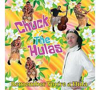 Chuck & the Hulas - Remember You'Re a Hula (10")