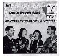 Chuck Wagon Gang - America's Popular Family Quartet