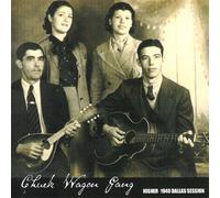 Chuck Wagon Gang - Higher: Complete 1940 Dallas Session