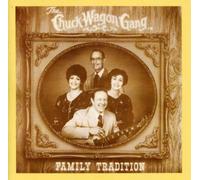 Chuck Wagon Gang, the - Family Tradition