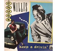 CHUCK WILLIS - CHUCK WILLIS LP, KEEP A DRIVIN', UK ISSUE NM/NM VINYL