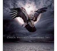 Chuck Wright's Sheltering Sky Chuck Wright's Sheltering Sky (CD) Album