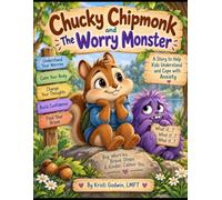 Chucky Chipmonk and The Worry Monster