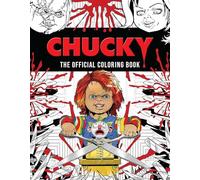 Chucky : Le livre de coloriage officiel