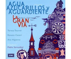 Chueca Y Valverde - Agua Azucarlillos y Aguardien