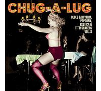 Chug-a-Lug / Exotic Blues & Rhythm Vol 8