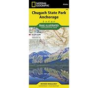Chugach State Park Park: Trails Illustrated Other Rec. Areas (National Geographic Trails Illustrated Map)