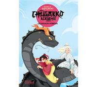 Chugakko Académie, tome 3 - Le Dragon-hybride - Nancy Guilbert - Didier Jeunesse - broché - Roman junior