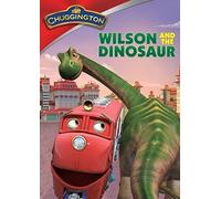 Chuggington: Wilson And The Dinosaur [Digital Video Disc]