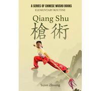 Chuji Qiangshu -Elementary Spear: A Series of Chinese Wushu Books
