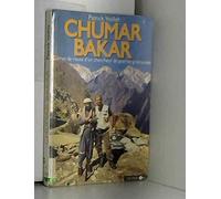 Chumar Bakar: Carnet de route d'un chercheur de pierres précieuses