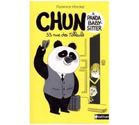 Chun Le Panda Baby-Sitter - Tome 1 - 33 Rue Des Tilleuls