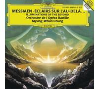 Chung, Whyung-Whun - Olivier Messiaen: Eclairs Sur L'Au-Dela
