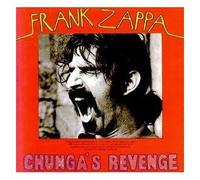 Chungas Revenge [Import]