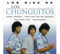 Chunguitos - Los Diez De [Import]