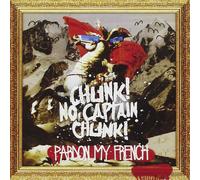 Chunk Pas de Capitaine Chunk - Pardonnez mon français