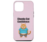 Chunky Cat Confidence Cute Fat Belly Citation drôle Coque pour iPhone 12 Pro Max