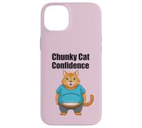 Chunky Cat Confidence Cute Fat Belly Citation drôle Coque pour iPhone 14 Plus