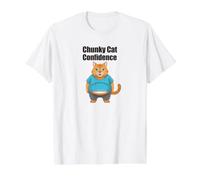 Chunky Cat Confidence Cute Fat Belly Citation drôle T-Shirt Graphique avec Valeur, Homme, Blanc, M