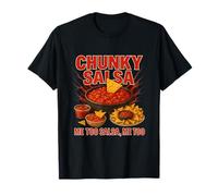 Chunky Salsa Me Too Salsa Funny Unhinged Gen Z Meme Nouveauté T-Shirt