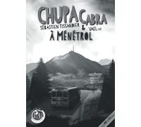 Chupacabra à Ménétrol