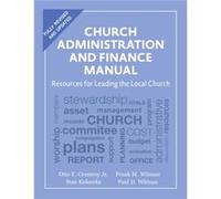 Church Administration And Finance Manual