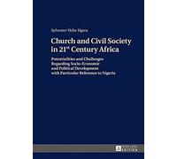 Church And Civil Society In 21st Century Africa