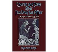 Church And State After The Dreyfus Affair